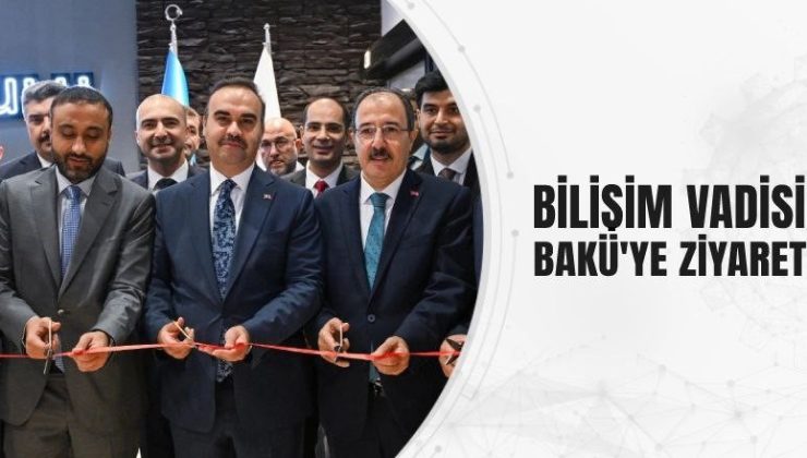 Bilişim Vadisi Bakü’ye Ziyaret