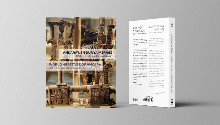 Başkentin UNESCO Dünya Mirası Alanları Kitap Oldu