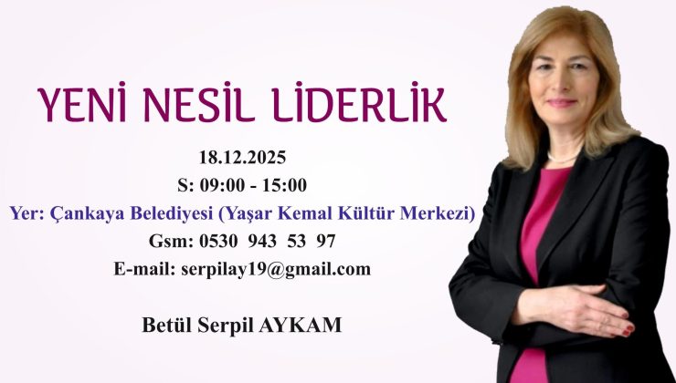 Yeni Nesil Liderlik Eğitimi